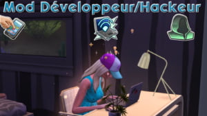Aspiration Développeur et carrière Hackeur pour vos Sims !