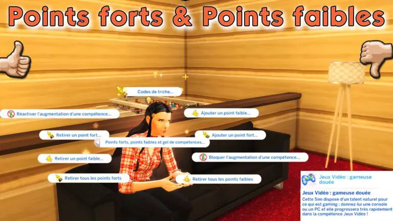 Points forts et points faibles pour vos Sims