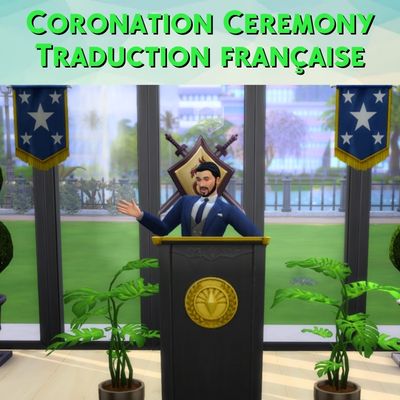 Coronation ceremony mod sims 4 kiara français cf