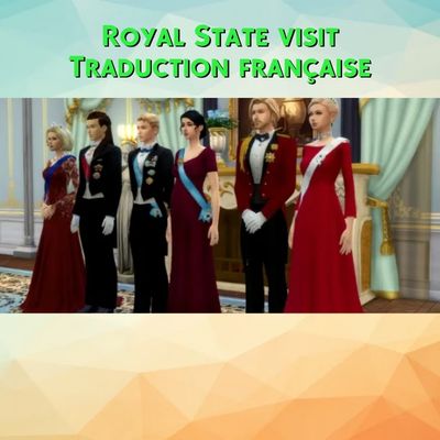 Royal state visit mod sims 4 kiara français cf